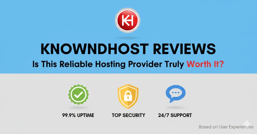 Read more about the article KnownHost Reviews 2026: Is This Reliable Hosting Provider Truly Worth It?